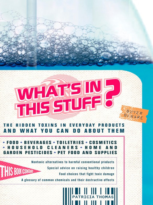 Title details for What's in This Stuff? by Patricia Thomas - Available